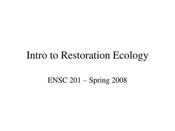 intro to restoration ecology