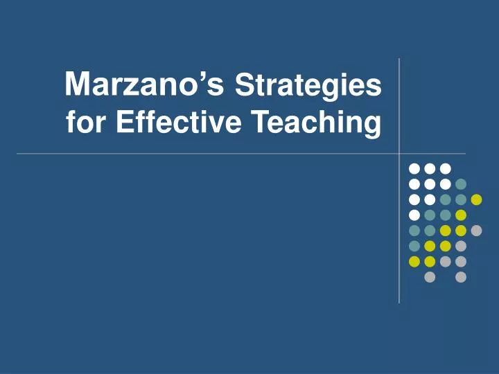 marzano s strategies for effective teaching