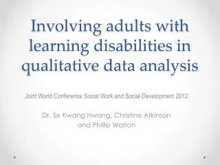Involving adults with learning disabilities in qualitative data analysis