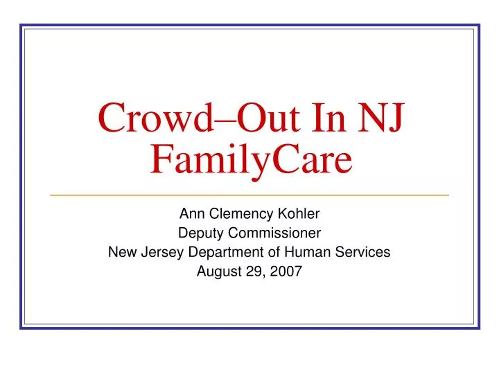 crowd out in nj familycare