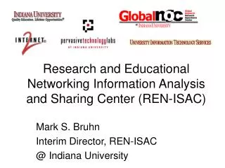 Research and Educational Networking Information Analysis and Sharing Center (REN-ISAC)