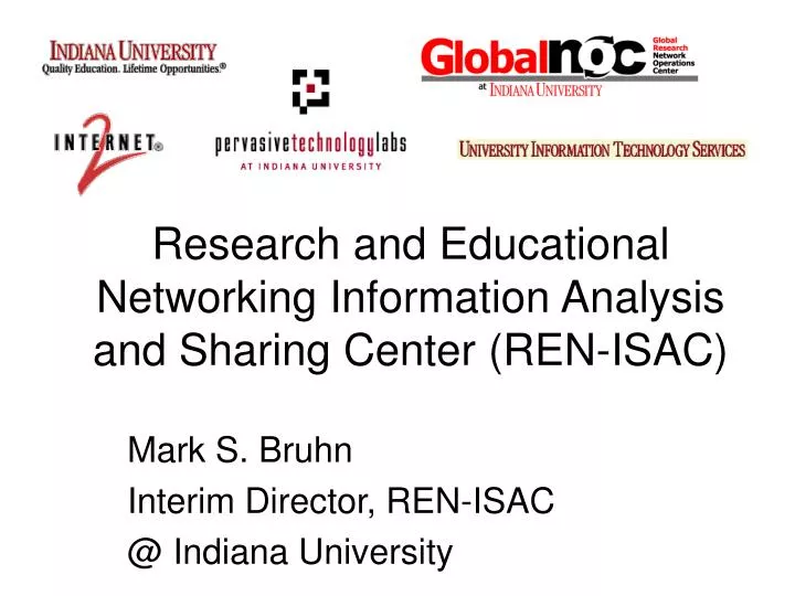 research and educational networking information analysis and sharing center ren isac