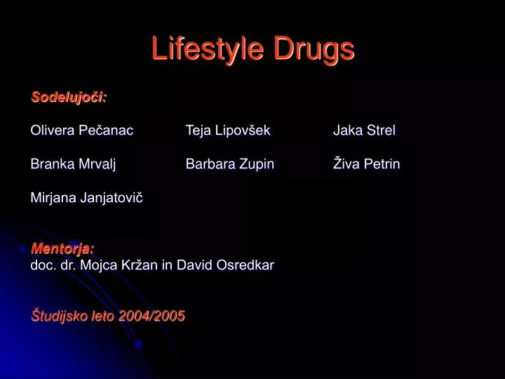 lifestyle drugs