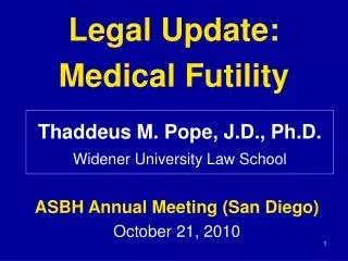 Legal Update: Medical Futility