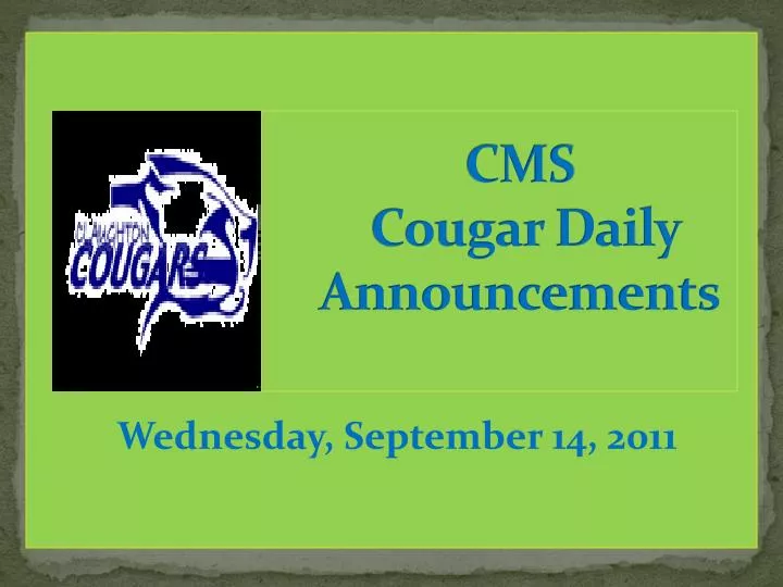 cms cougar daily announcements