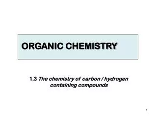 ORGANIC CHEMISTRY