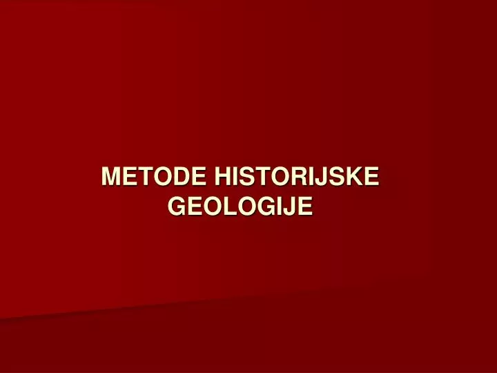 metode historijske geologije