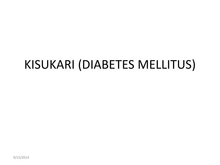 kisukari diabetes mellitus