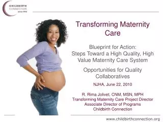Transforming Maternity Care Blueprint for Action: