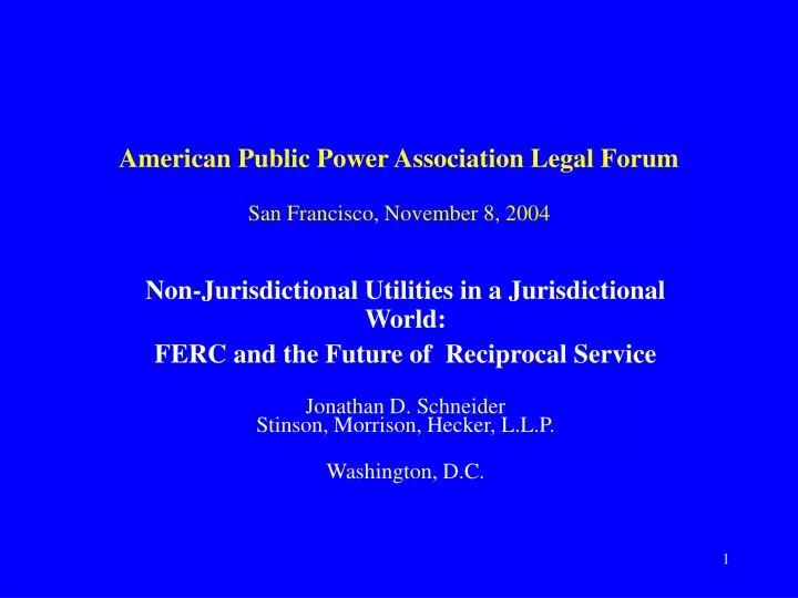 american public power association legal forum san francisco november 8 2004