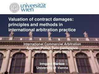 Valuation of contract damages: principles and methods in international arbitration practice