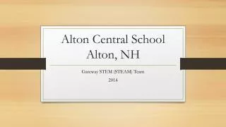 Alton Central School Alton, NH