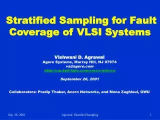 Stratified Sampling for Fault Coverage of VLSI Systems