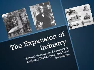 The Expansion of Industry