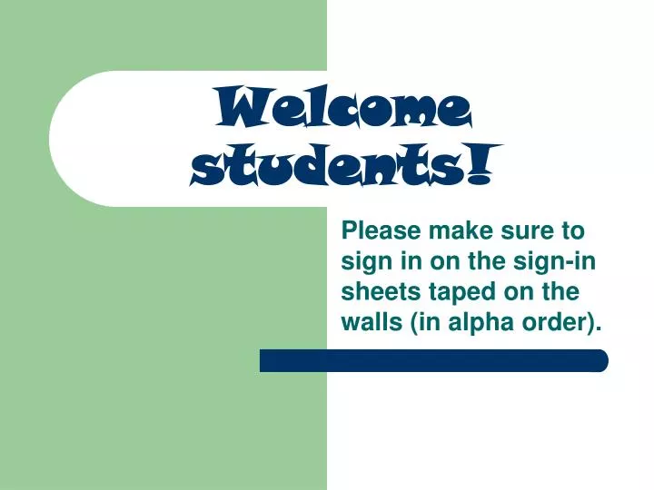 welcome students