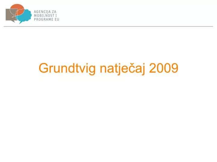 grundtvig natje aj 2009