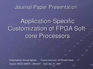 application specific customization of fpga soft core processors