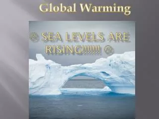 ? Sea levels are rising!!!!!!! ?