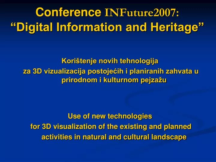 conference infuture2007 digital information and heritage