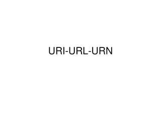 URI -URL-URN