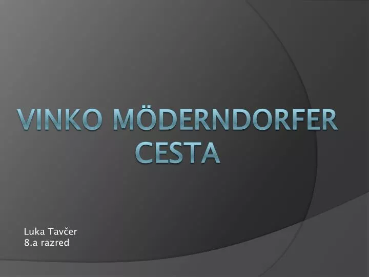 vinko m derndorfer cesta