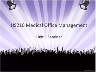 HS210 Medical Office Management