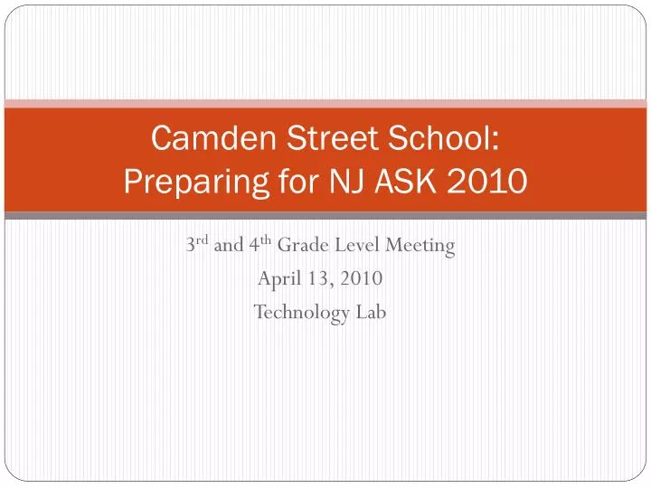 camden street school preparing for nj ask 2010
