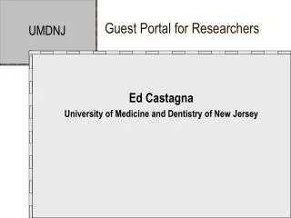 Guest Portal for Researchers