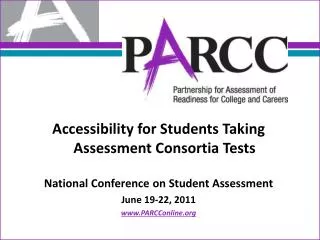 Accessibility for Students Taking Assessment Consortia Tests