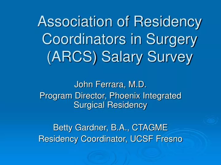 association of residency coordinators in surgery arcs salary survey