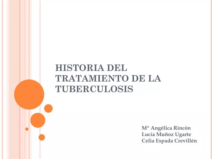 historia del tratamiento de la tuberculosis