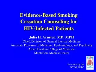 Evidence-Based Smoking Cessation Counseling for HIV-Infected Patients
