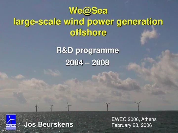 we@sea large scale wind power generation offshore