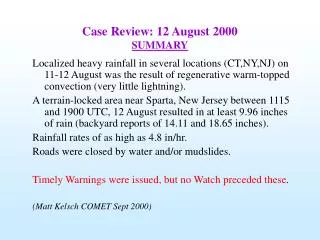 Case Review: 12 August 2000 SUMMARY