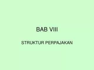 bab viii