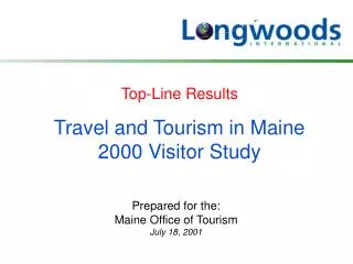 Travel and Tourism in Maine 2000 Visitor Study
