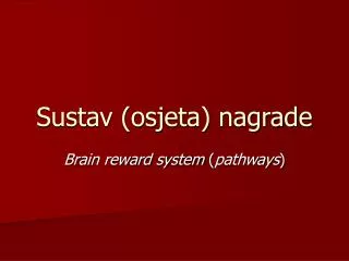 sustav osjeta nagrade
