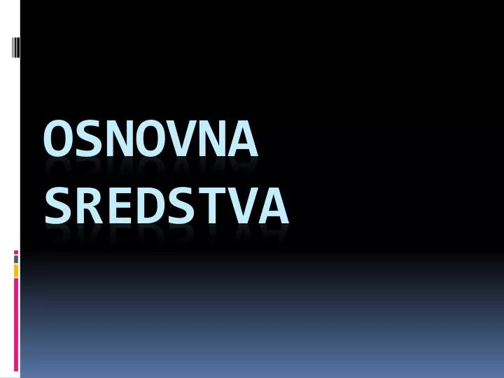 osnovna sredstva