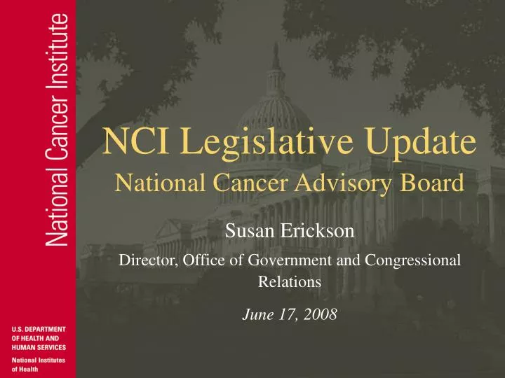 nci legislative update national cancer advisory board