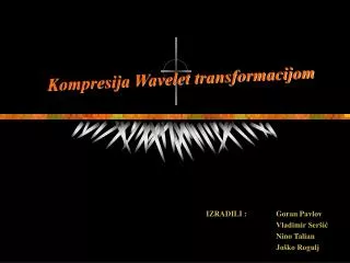 kompresija wavelet transformacijom