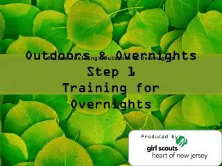 Outdoors &amp; Overnights Step 1 Training for Overnights