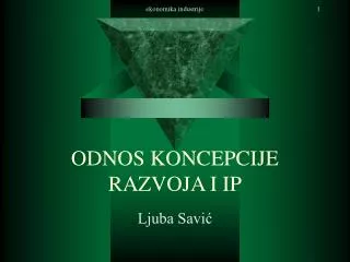 odnos koncepcije razvoja i ip