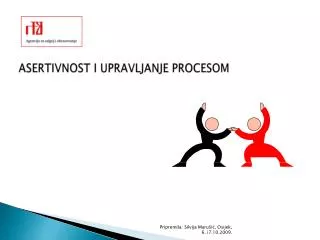 asertivnost i upravljanje procesom