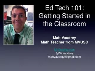Ed Tech 101: Getting Started in the Classroom