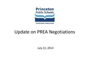 Update on PREA Negotiations