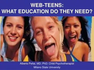 WEB-TEENS: WHAT EDUCATION DO THEY NEED?