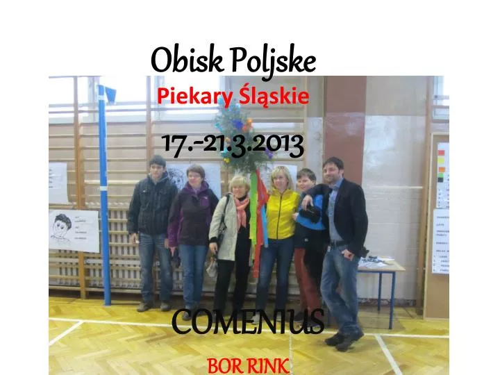 obisk poljske piekary l skie 17 21 3 2013