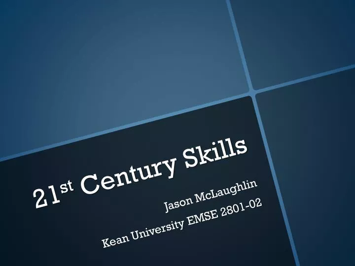 21 st century skills