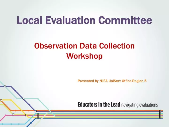 local evaluation committee