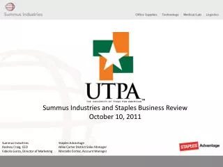 Summus Industries and Staples Business Review October 10, 2011